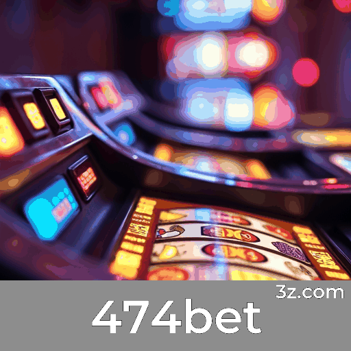474bet